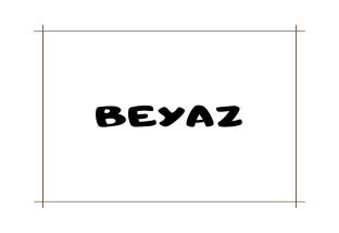 BEYAZ